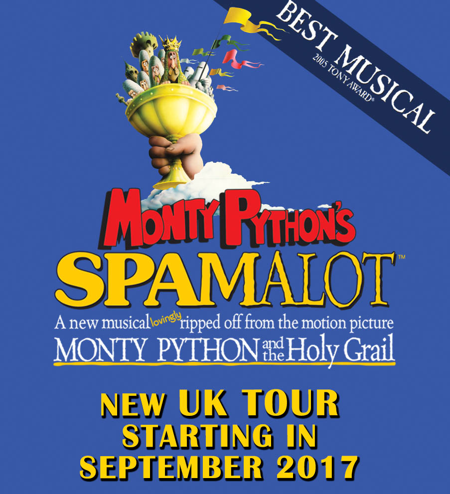 Spamalot UK Tour Dates, 201718 News
